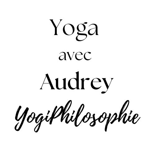 Yoga avec Audrey - YogiPhilosophie